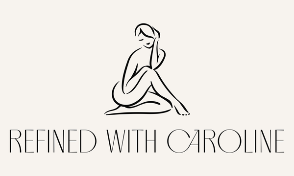 Refined With Caroline